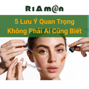 Dưỡng da bằng tinh dầu RiAmon