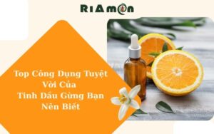 Làm Đẹp Từ Thiên Nhiên Với Tinh Dầu Hoa Cam