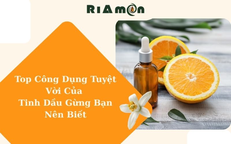 Làm Đẹp Từ Thiên Nhiên Với Tinh Dầu Hoa Cam